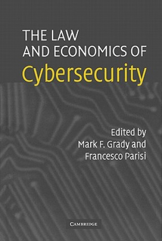 Knjiga Law and Economics of Cybersecurity Francesco Parisi