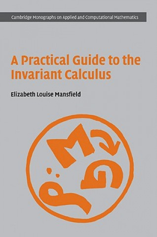 Kniha Practical Guide to the Invariant Calculus Elizabeth Mansfield