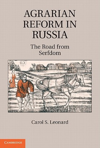 Carte Agrarian Reform in Russia Carol Leonard