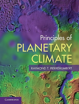 Carte Principles of Planetary Climate Raymond T Pierrehumbert