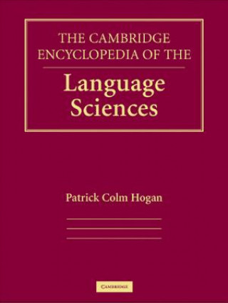 Könyv Cambridge Encyclopedia of the Language Sciences Patrick Colm Hogan