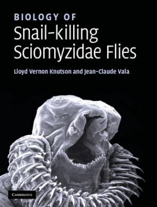 Carte Biology of Snail-Killing Sciomyzidae Flies Lloyd Knutson