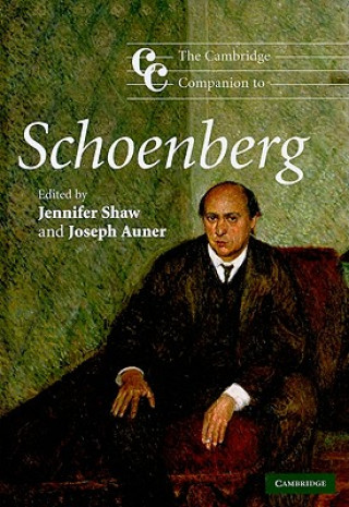 Kniha Cambridge Companion to Schoenberg Jennifer Shaw
