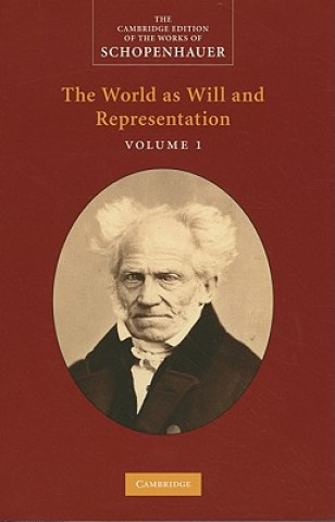 Könyv Schopenhauer: 'The World as Will and Representation': Volume 1 Arthur Schopenhauer