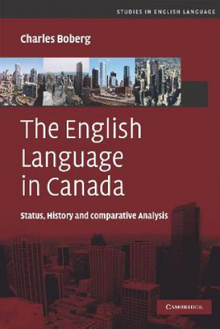 Kniha English Language in Canada Charles Boberg