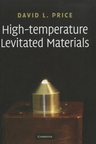 Knjiga High-Temperature Levitated Materials David L Price
