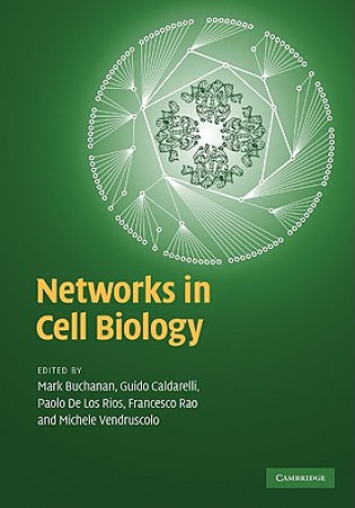 Książka Networks in Cell Biology Mark Buchanan