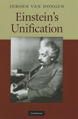 Knjiga Einstein's Unification Dongen