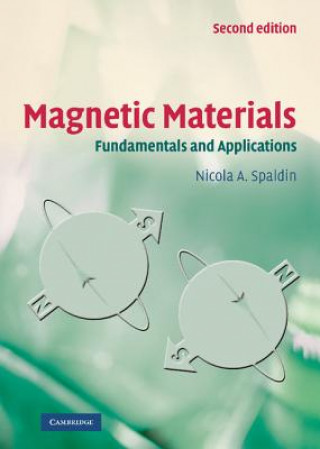 Knjiga Magnetic Materials Nicola A Spaldin