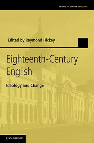 Kniha Eighteenth-Century English Raymond Hickey