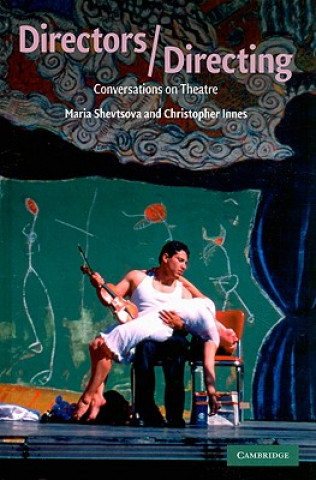 Book Directors/Directing Maria Shevtsova