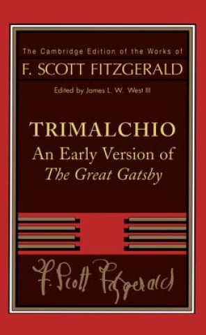 Kniha F. Scott Fitzgerald: Trimalchio F Scott Fitzgerald