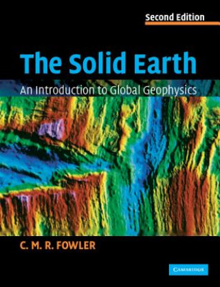 Knjiga Solid Earth C M R Fowler