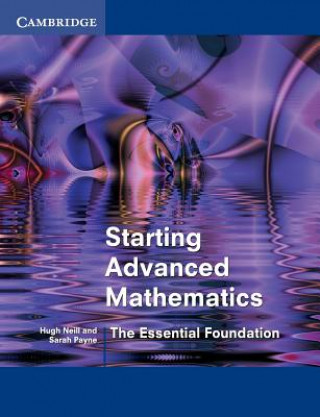 Book Starting Advanced Mathematics Hugh Neill
