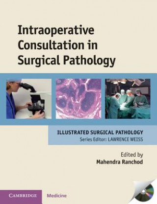 Könyv Intraoperative Consultation in Surgical Pathology Mahendra Ranchod