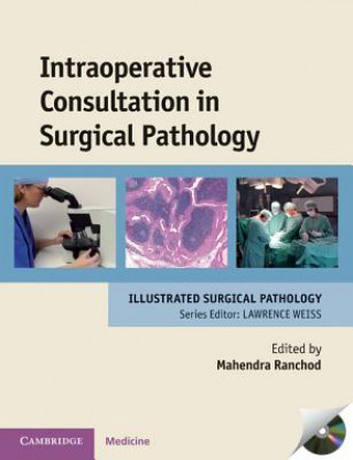 Książka Intraoperative Consultation in Surgical Pathology Mahendra Ranchod