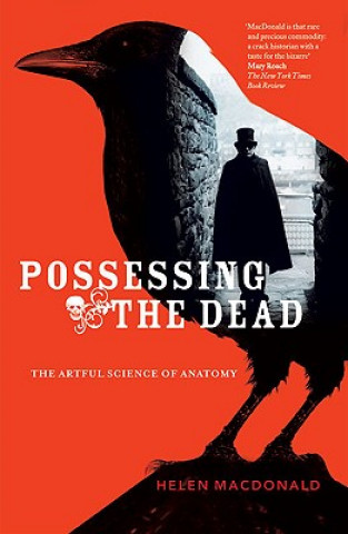 Книга Possessing The Dead Helen Patricia MacDonald