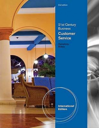 Könyv 21st Century Business: Customer Service, Student Edition, International Edition Career Solutions Training Group