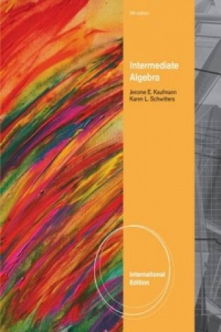 Könyv Intermediate Algebra, International Edition Jerome Kaufmann