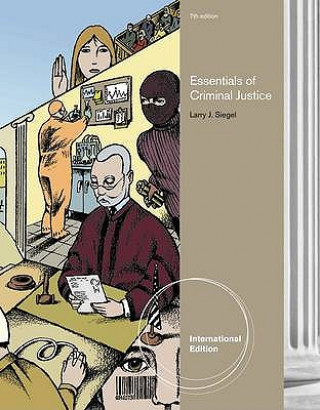 Könyv Essentials of Criminal Justice Larry Siegel