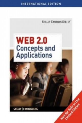 Carte Web 2.0, International Edition Gary B Shelly