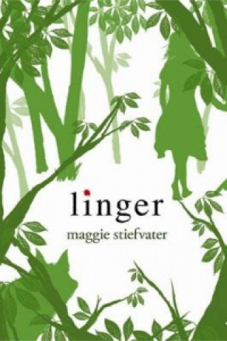 Kniha Linger Maggie Stiefvater
