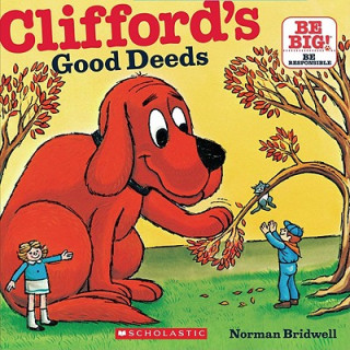 Könyv Clifford's Good Deeds Norman Bridwell