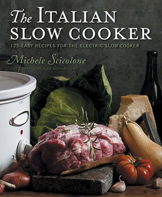 Könyv Italian Slow Cooker Michele Sciolone