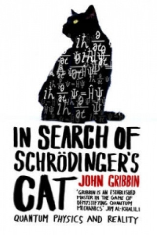 Książka In Search Of Schrodinger's Cat John Gribbin