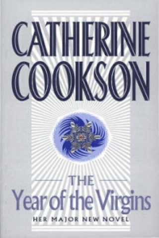 Carte Year Of The Virgins Catherine Cookson