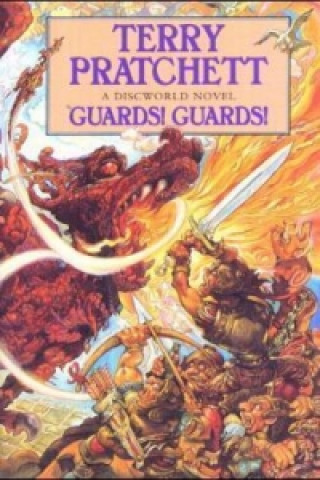 Kniha Guards! Guards! Terry Pratchett