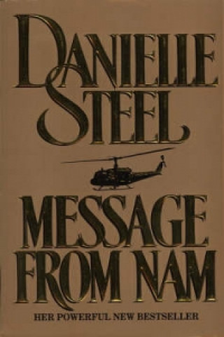 Kniha Message from Nam Danielle Steel