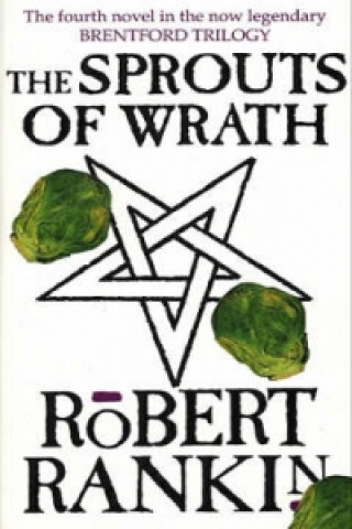 Carte Sprouts Of Wrath Robert Rankin