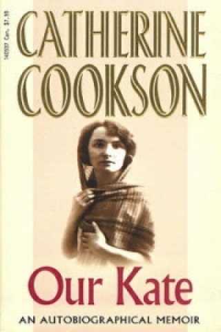 Книга Our Kate Catherine Cookson