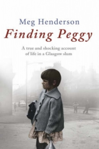 Knjiga Finding Peggy Meg Henderson