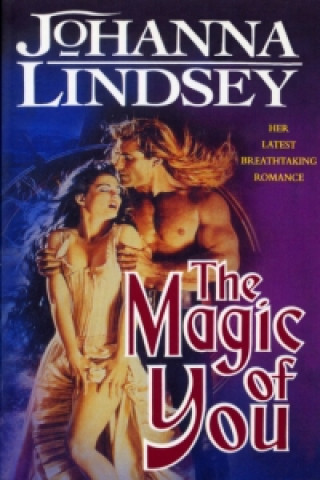 Könyv Magic Of You Johanna Lindsey