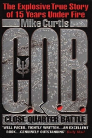 Kniha C.Q.B. (Close Quarter Battle) Mike Curtis