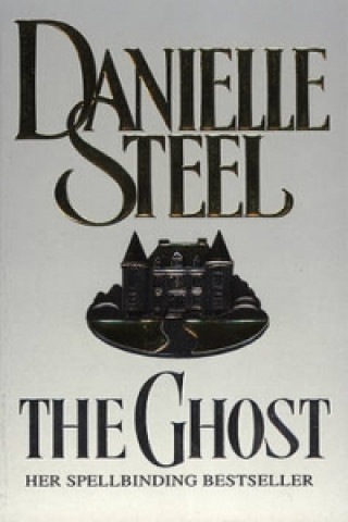 Könyv Ghost Danielle Steel