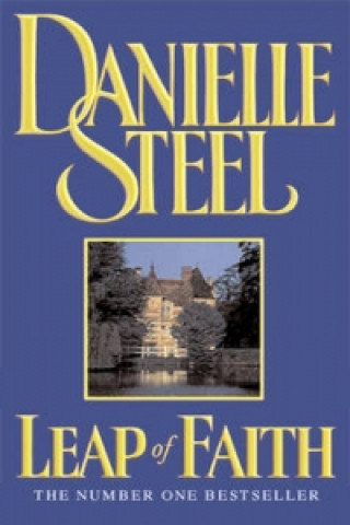 Kniha Leap Of Faith Danielle Steel