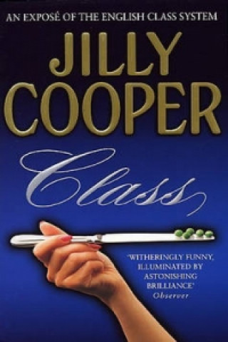 Kniha Class Jilly Cooper