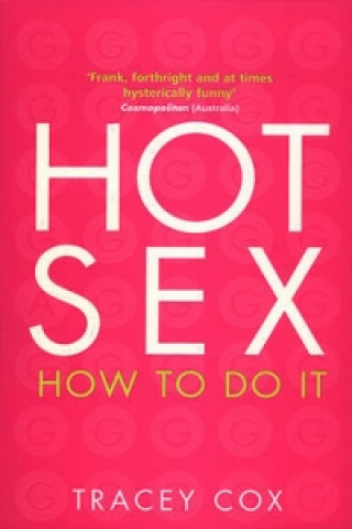 Kniha Hot Sex Tracey Cox
