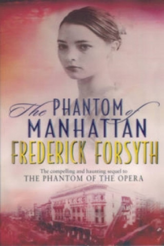 Книга Phantom Of Manhattan Frederick Forsyth