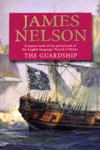 Kniha Guardship James L Nelson