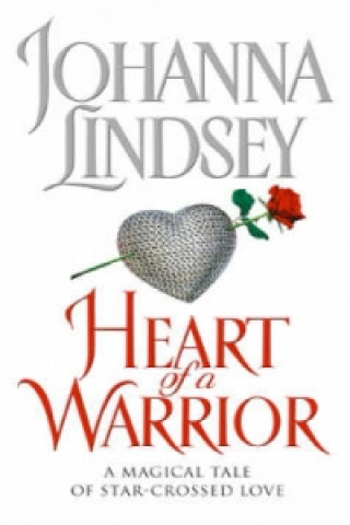 Könyv Heart Of A Warrior Johanna Lindsey