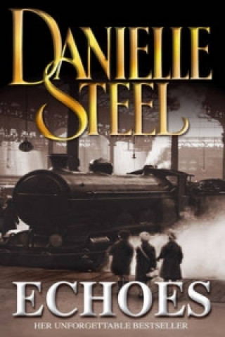 Könyv Echoes Danielle Steel
