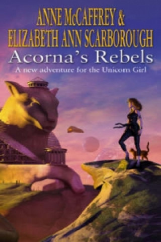 Könyv Acorna's Rebels Anne McCaffrey