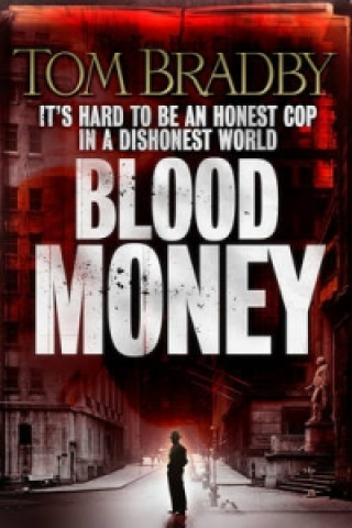 Kniha Blood Money Tom Bradby