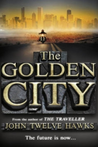 Könyv Golden City John Hawks