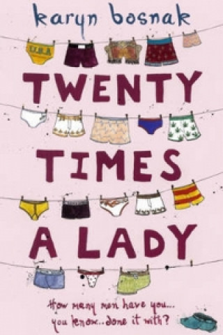 Könyv Twenty Times A Lady Karyn Bosnak
