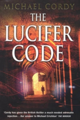 Carte Lucifer Code Michael Cordy